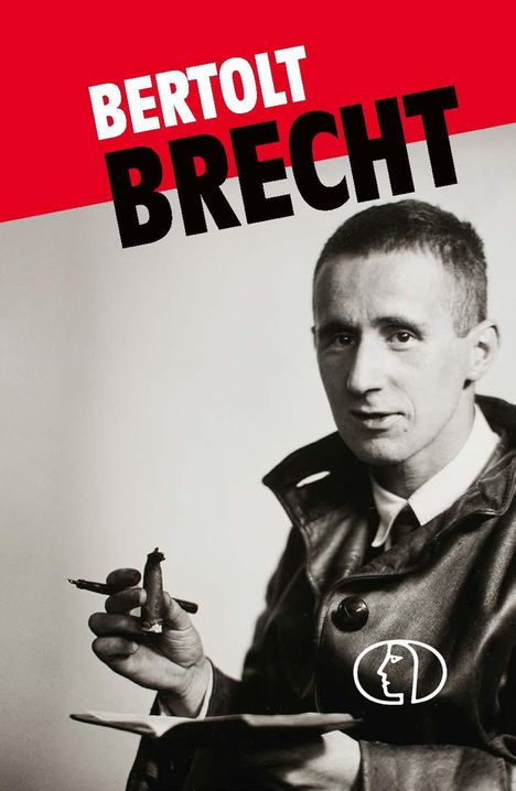 Text: „BERTOLT BRECHT“ in Weiß und Schwarz. Ein Mann in Lederjacke hält eine Zigarre. Weißes Logo auf seiner Brust.