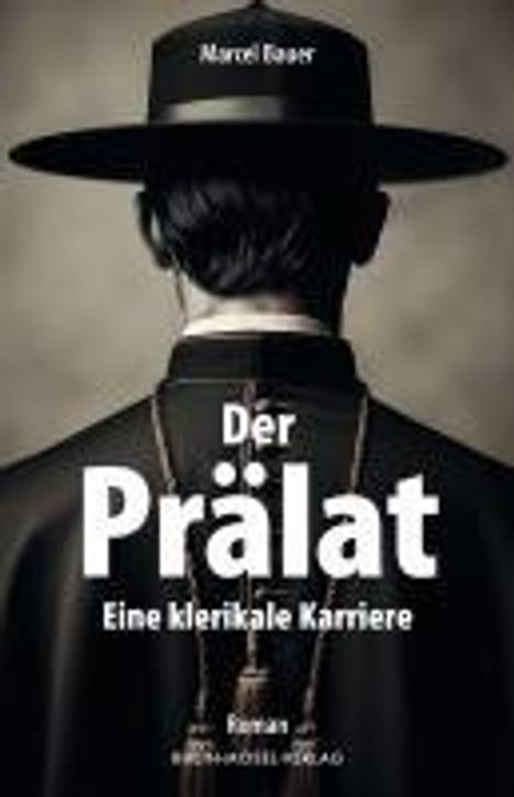 Marcel Bauer: Der Prälat, Buch