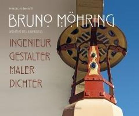 Heidrun Bernitt: Bruno Möhring Architekt des Jungendstils, Buch