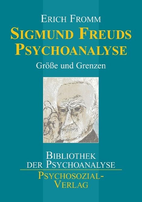 Erich Fromm: Sigmund Freuds Psychoanalyse, Buch