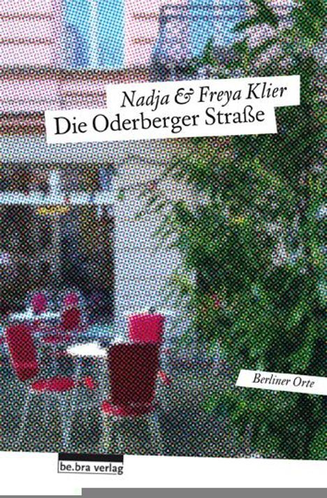 Nadja Klier: Die Oderberger Straße, Buch
