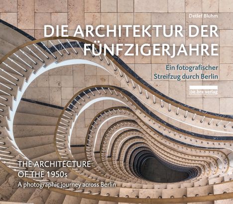 Detlef Bluhm: Die Architektur der Fünfzigerjahre / The Architecture of the 1950s, Buch
