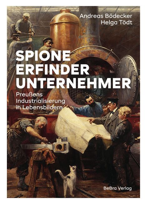 Andreas Bödecker: Spione, Erfinder, Unternehmer, Buch