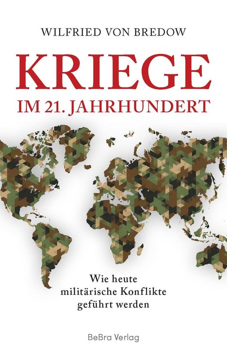 Wilfried Von Bredow: Kriege im 21. Jahrhundert, Buch