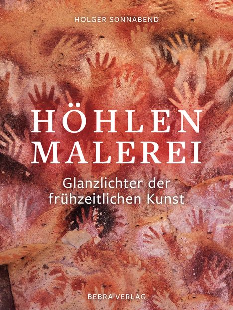 Holger Sonnabend: Höhlenmalerei, Buch