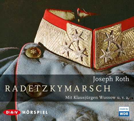 Joseph Roth: Radetzkymarsch, 3 CDs