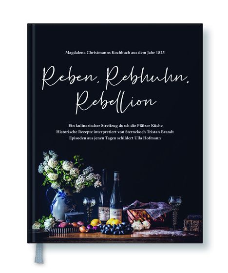 Tristan Brandt: Reben, Rebhuhn, Rebellion, Buch