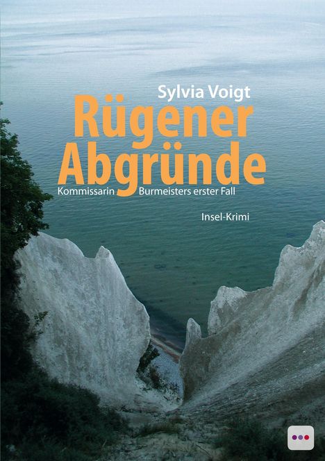 Sylvia Voigt: Rügener Abgründe, Buch