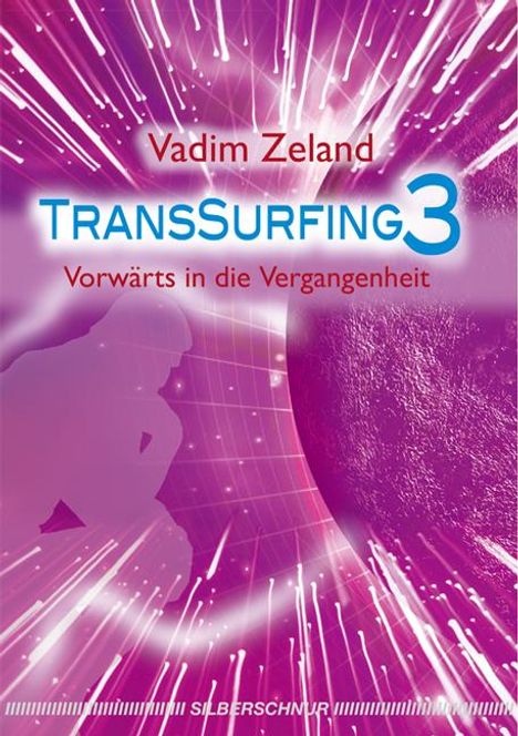 Vadim Zeland: Transsurfing 3, Buch