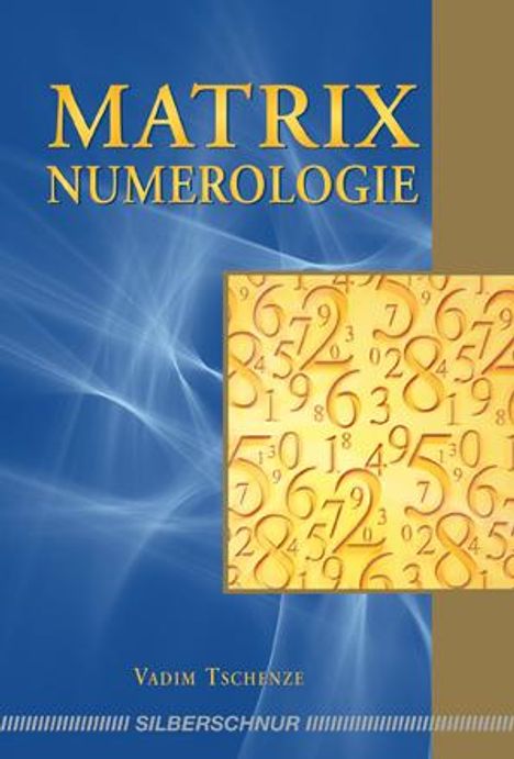 Vadim Tschenze: Matrix-Numerologie, Buch