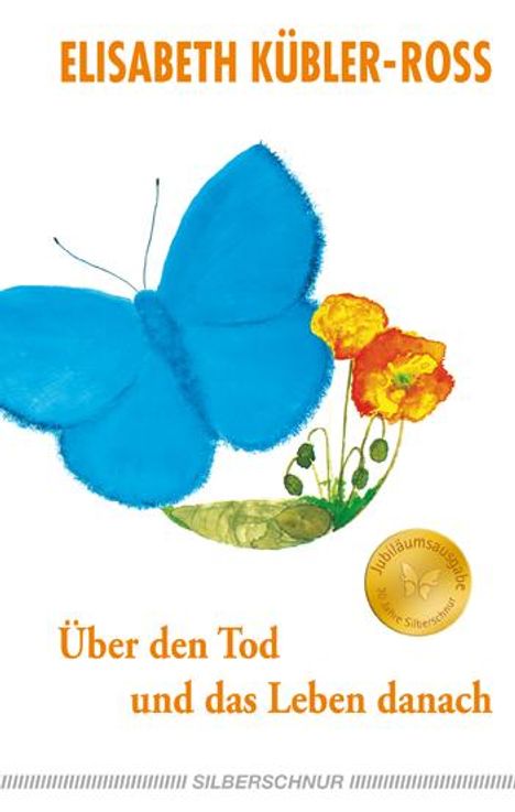 Elisabeth Kübler-Ross: Über den Tod und das Leben danach, Buch