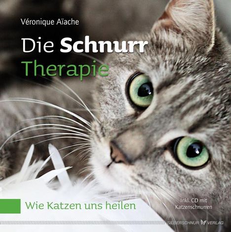 Véronique Aïache: Die Schnurr-Therapie, Buch