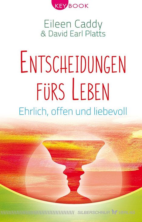 Eileen Caddy: Entscheidungen fürs Leben, Buch