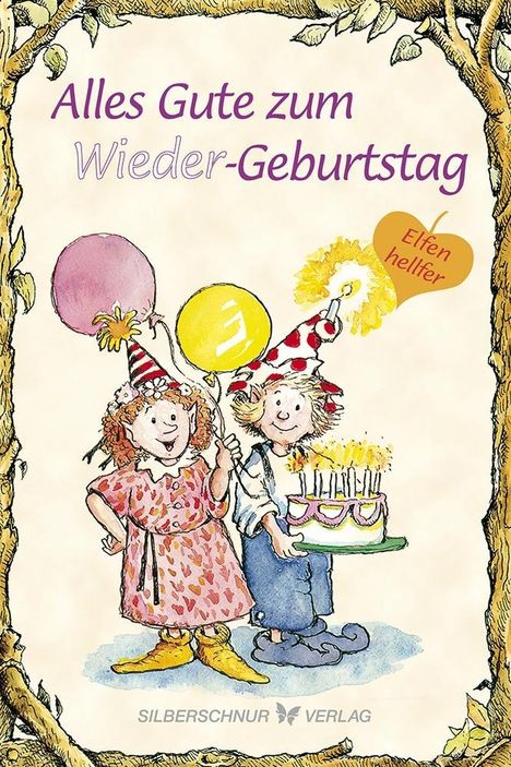 Lisa Engelhardt: Alles Gute zum (Wieder)Geburtstag, Buch