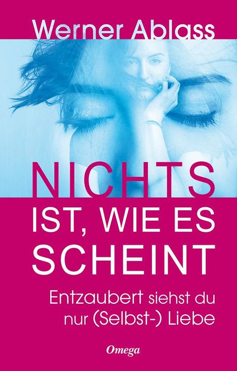 Werner Ablass: Nichts ist, wie es scheint, Buch