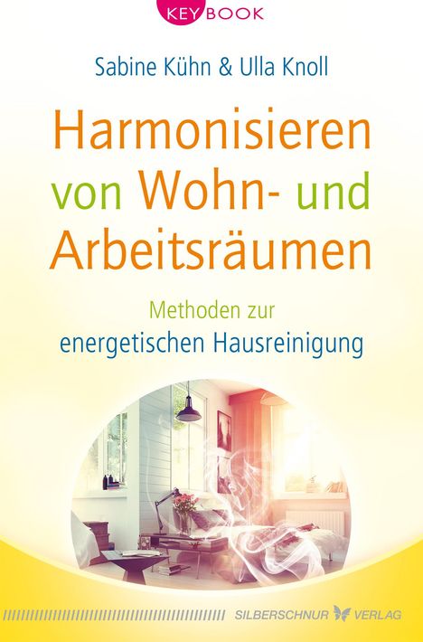 Sabine Kühn: Harmonisieren von Wohn- und Arbeitsräumen, Buch