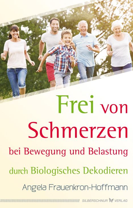 Angela Frauenkron-Hoffmann: Frei von Schmerzen bei Bewegung und Belastung, Buch