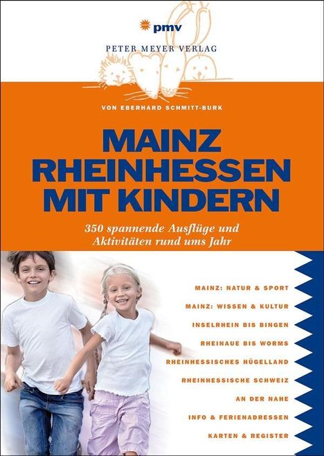 Eberhard Schmitt-Burk: Schmitt-Burk, E: Mainz/Rheinhessen mit Kindern, Buch