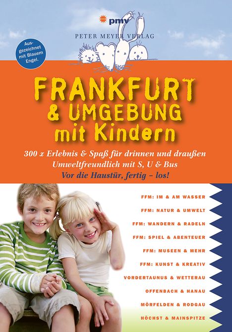 Annette Sievers: Frankfurt &amp; Umgebung mit Kindern, Buch