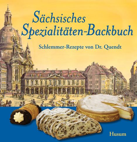 Jürgen Helfricht: Sächsisches Spezialitäten-Backbuch, Buch