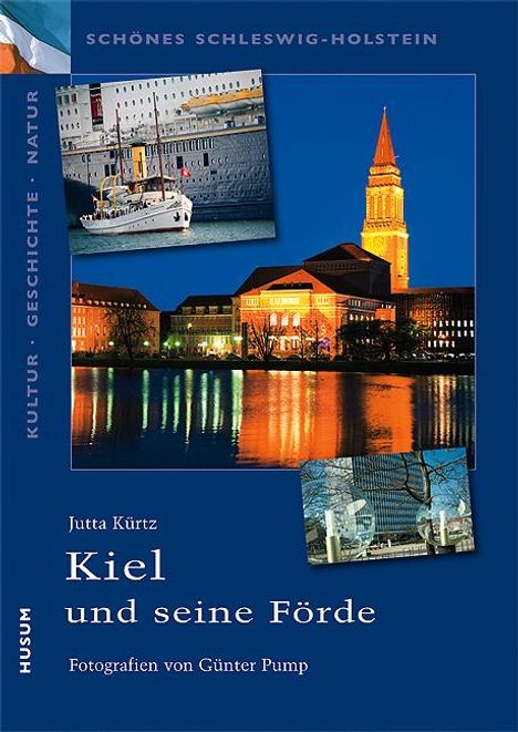 Jutta Kürtz: Kiel und die Kieler Förde, Buch