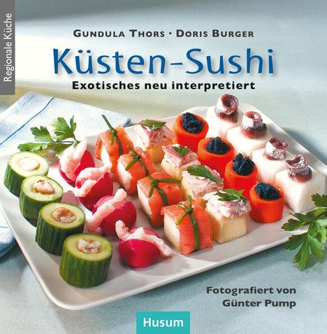 Gundula Thors: Küsten-Sushi, Buch