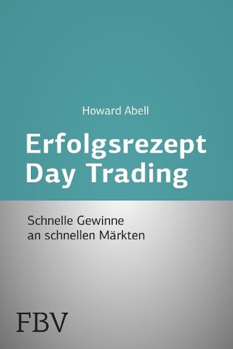 Howard Abell: Erfolgsrezept Day Trading, Buch