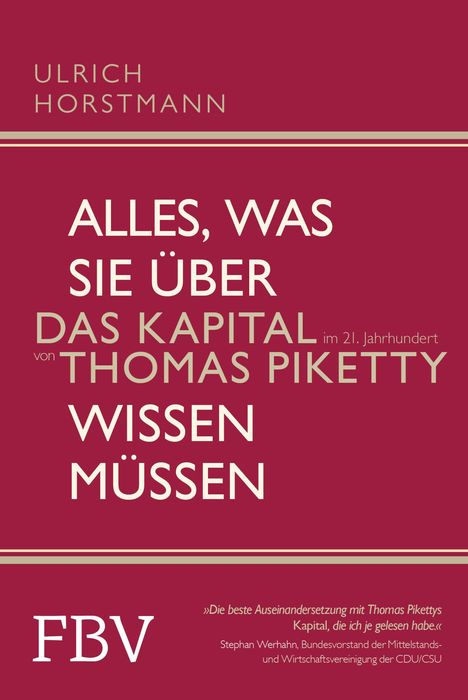 Ulrich Horstmann: Alles, was Sie über "Das Kapital im 21. Jahrhundert" von Thomas Piketty wissen müssen, Buch