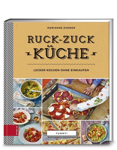Marianne Zunner: Yummy! Ruck-zuck Küche, Buch