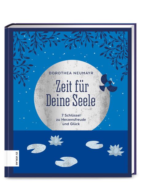 Dorothea Neumayr: Zeit für Deine Seele, Buch