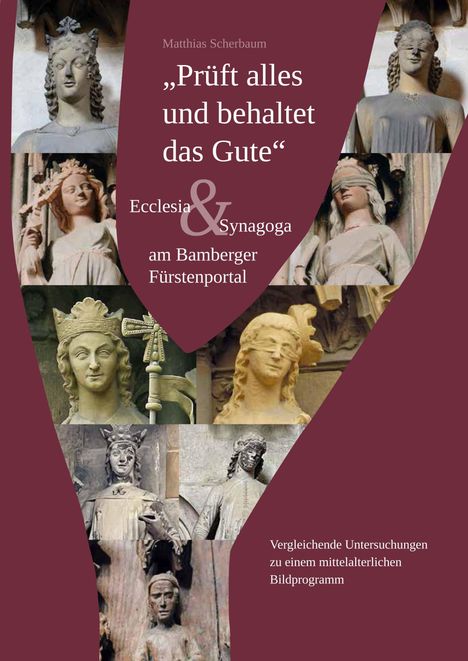 Matthias Scherbaum: Prüft alles und behaltet das Gute, Buch