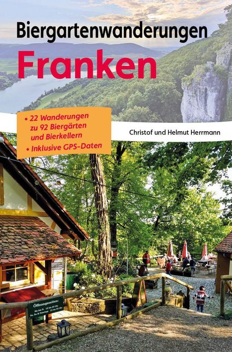 Christof Herrmann: Biergartenwanderungen Franken, Buch