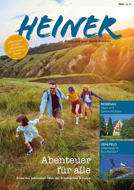 „HEINER kreuz und quer durch Franken“, „Abenteuer für alle“. Familie wandert durch grüne Hügel, Sonnenlicht strahlt.