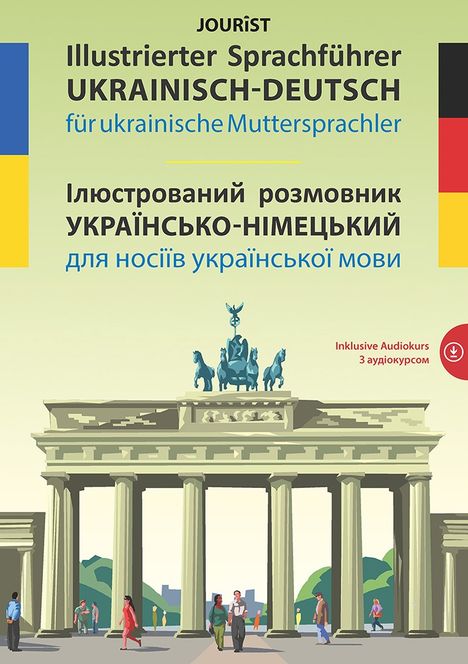 Illustrierter Sprachführer Ukrainisch-Deutsch für ukrainische Muttersprachler, Buch