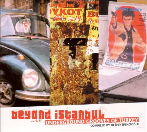 Beyond Istanbul - Underground Grooves Of Turkey, CD