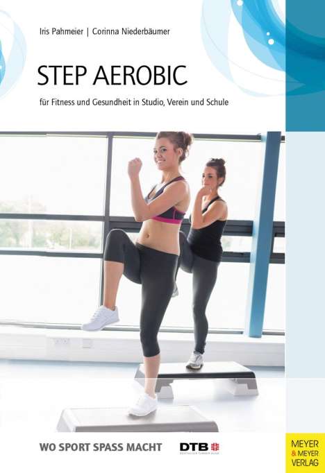 Iris Pahmaier: Step-Aerobic, Buch