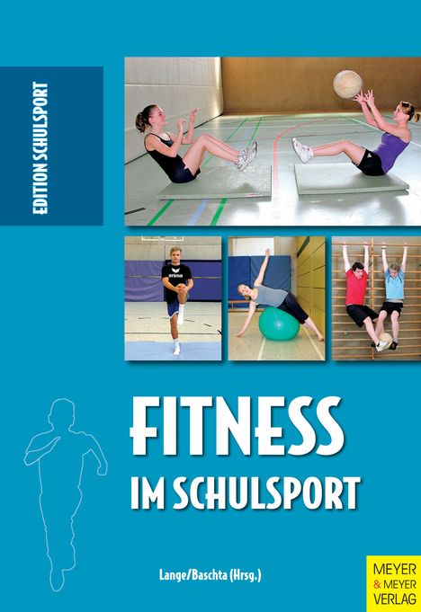 Harald Lange: Fitness im Schulsport, Buch