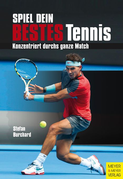 Stefan Burchard: Spiel dein bestes Tennis, Buch