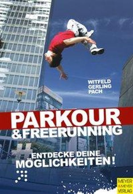 Jan Witfeld: Witfeld, J: Parkour &amp; Freerunning, Buch