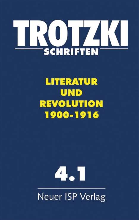 Leo Trotzki: Trotzki Schriften, Band 4.1, Buch