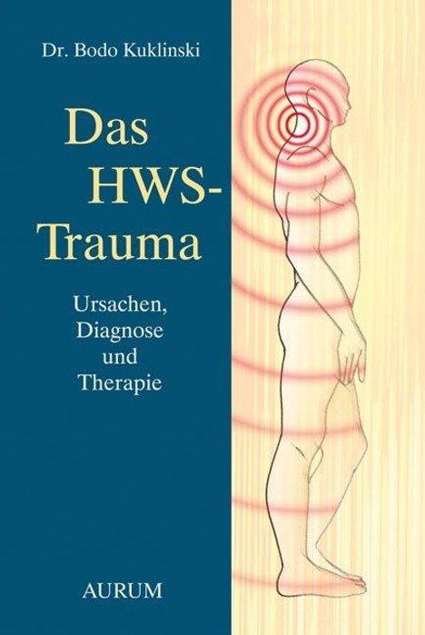 Bodo Kuklinski: Kuklinski, D: HWS-Trauma, Buch