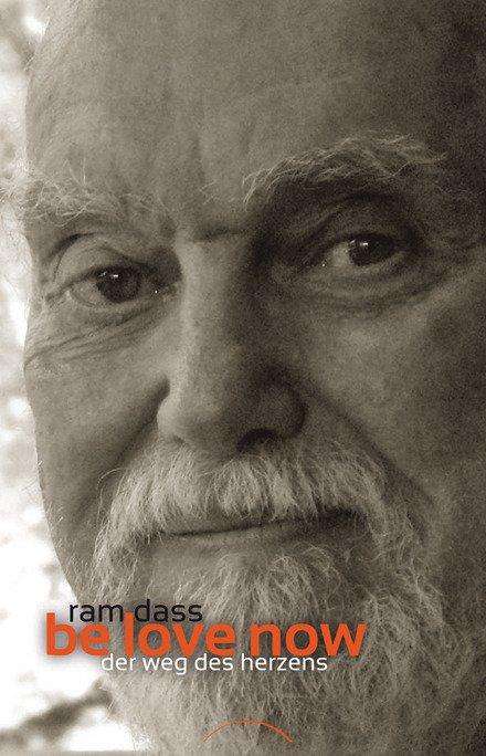 Ram Dass: Be Love Now, Buch