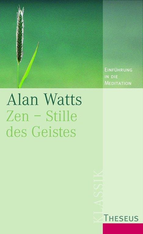 Alan Watts: Zen - Stille des Geistes, Buch