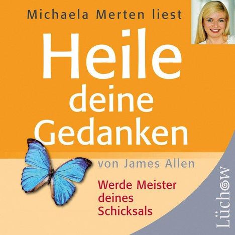 James Allen: Heile deine Gedanken, CD