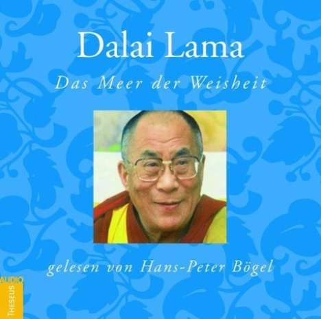 Dalai Lama: Das Meer der Weisheit, CD