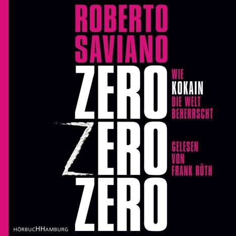 Roberto Saviano: Zero Zero Zero, 8 CDs