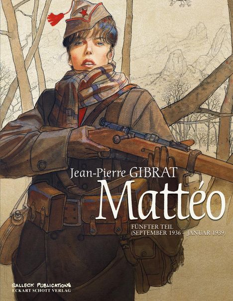 Jean-Pierre Gibrat: Matteo Band 5, Buch