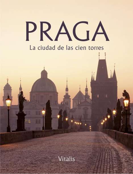 Harald Salfellner: Praga - La ciudad de las cien torres, Buch