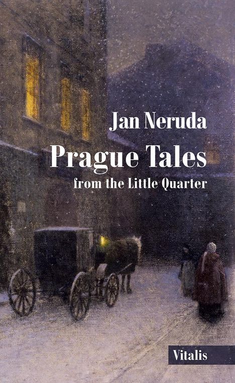 Jan Neruda: Prague Tales from the Little Quarter, Buch