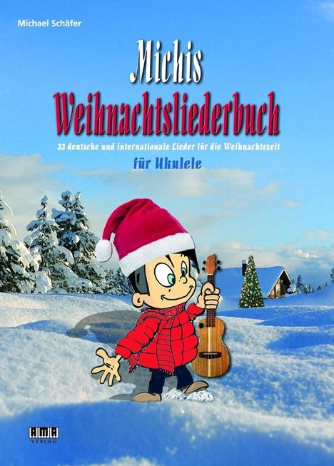 Michael Schäfer: Schäfer, M: Michis Weihnachtsliederbuch für Ukulele, Buch
